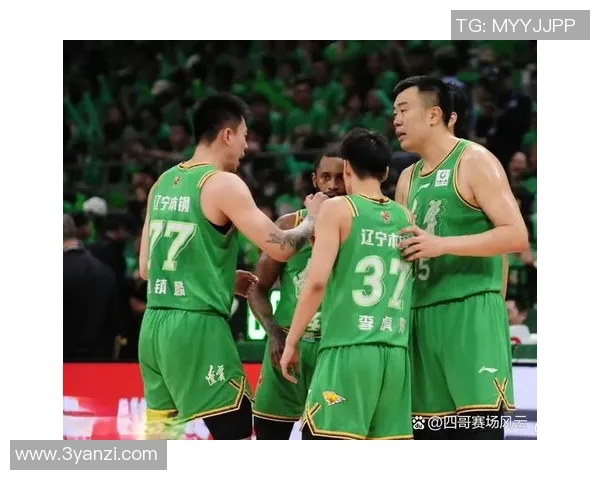 辽宁对阵新疆半决赛直播精彩瞬间全程回顾与分析